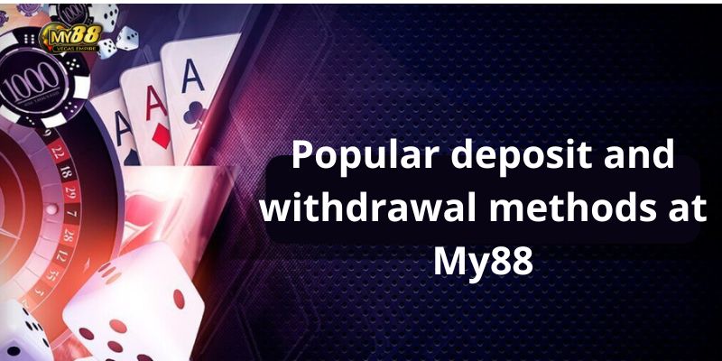 deposit and withdrawal